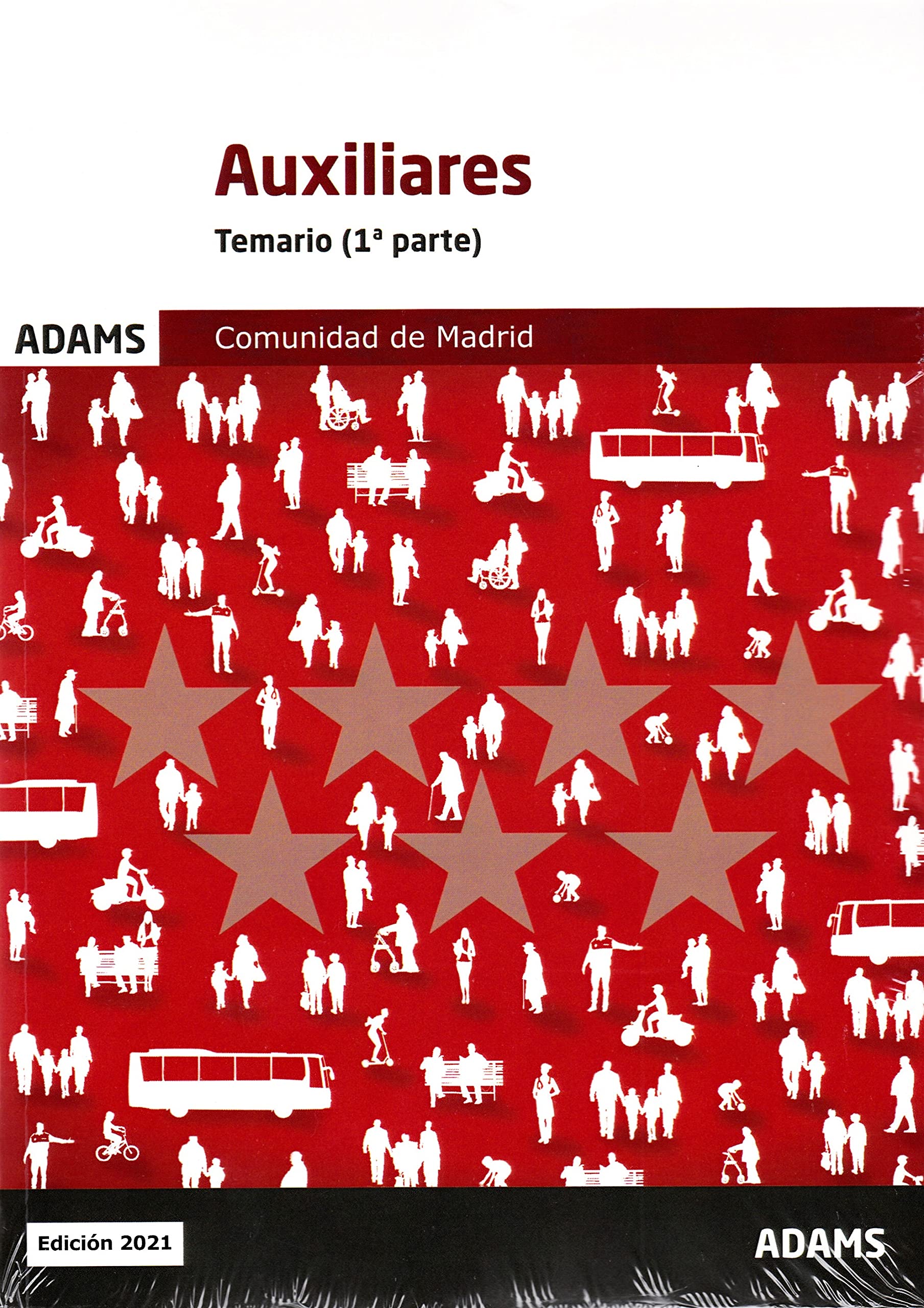 Temario Auxiliares Administrativos de la Comunidad de Madrid Books