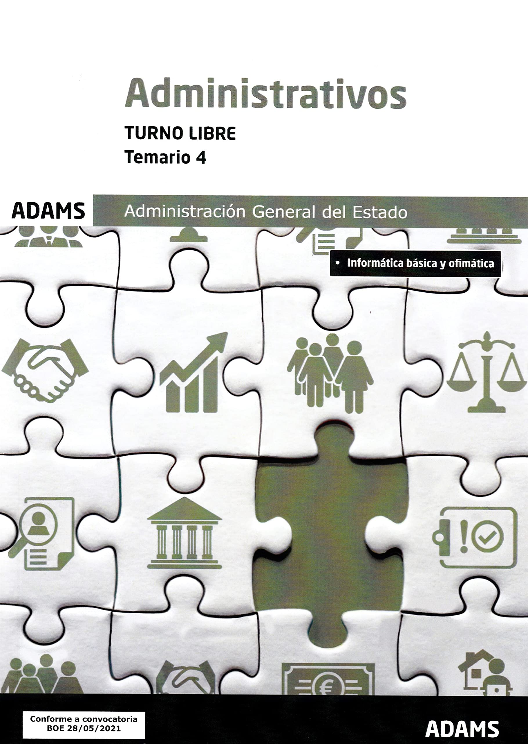 Temario 4 Administrativos Administración del Estado. Turno libre book