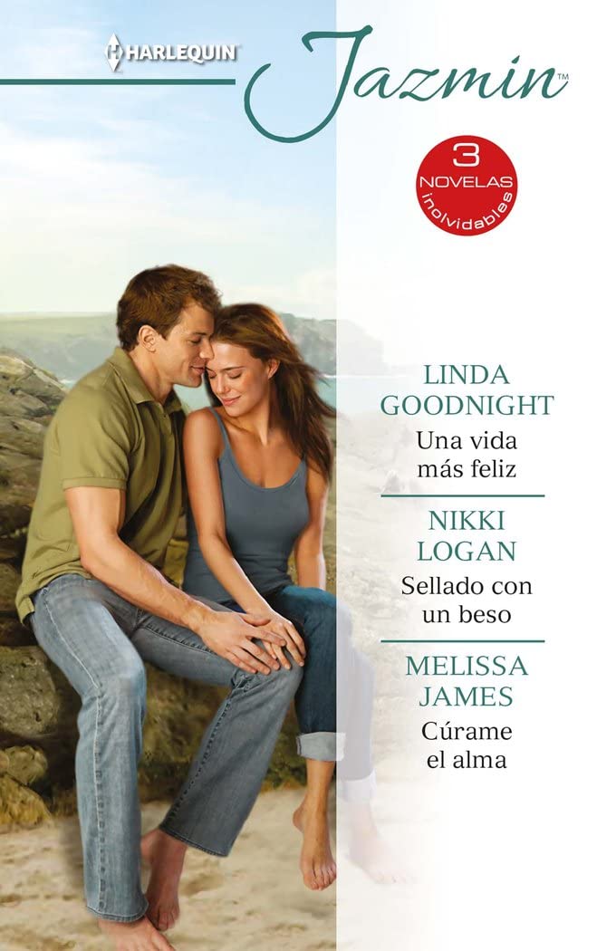 Una vida más feliz; Sellado con un beso; Cúrame el alma book