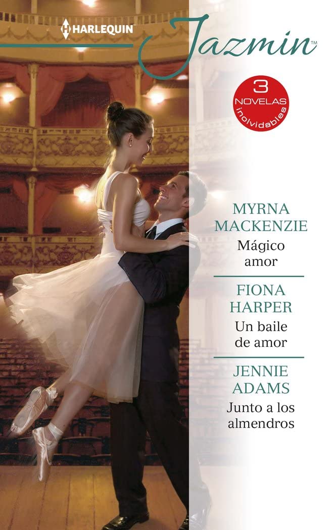 Mágico amor; Un baile de amor; Junto a los almendros book