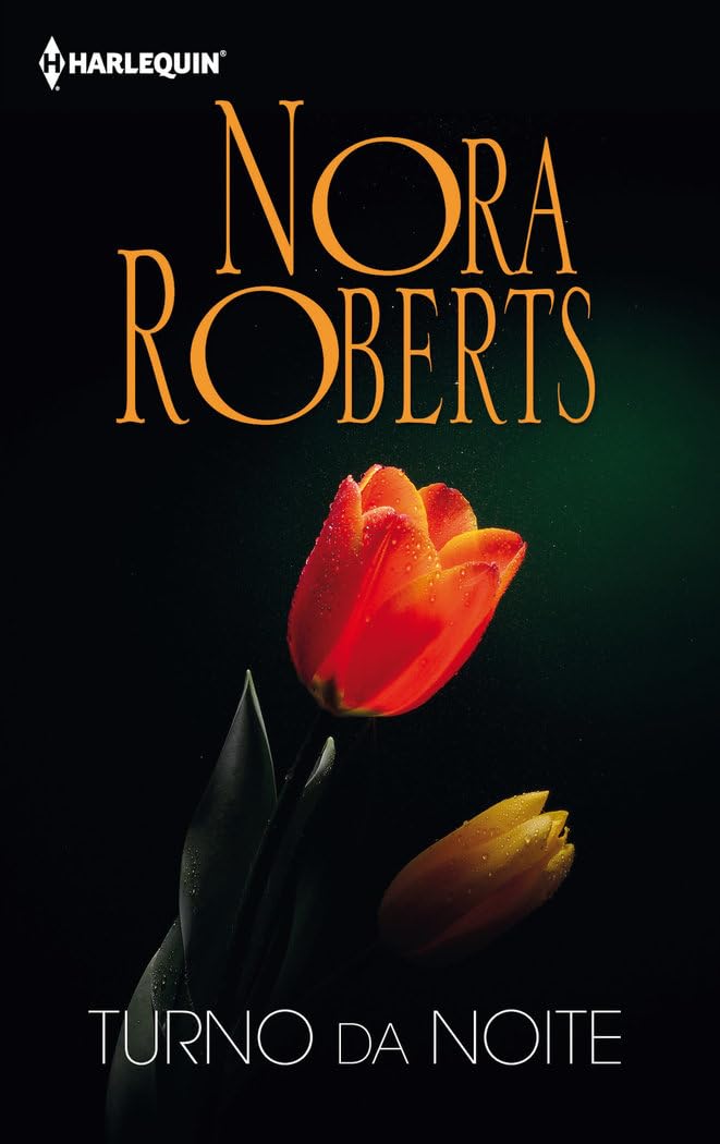 Turno da noite (BIBLIOTECA NORA ROBERTS, Band 107) Contemporary literature