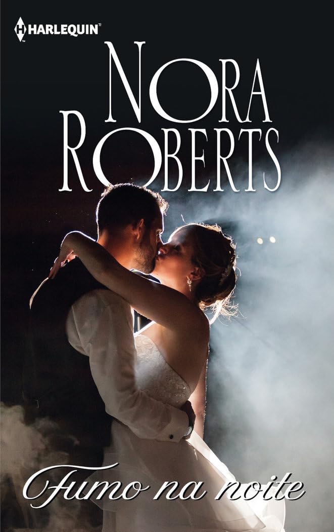 Fumo na noite (BIBLIOTECA NORA ROBERTS, Band 110) Contemporary literature