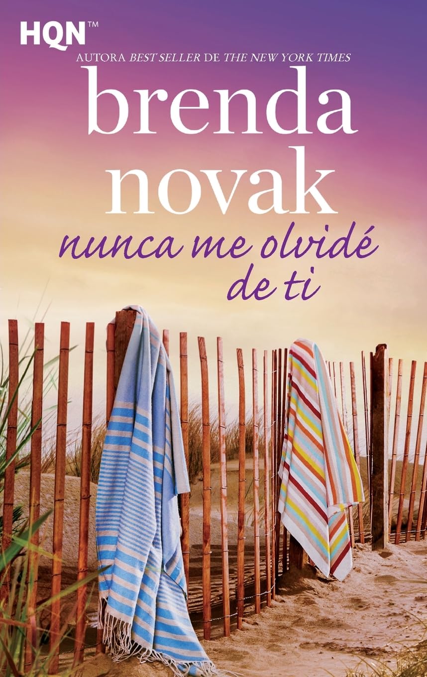 Nunca me olvidé de ti (HQN, Band 209) Eroticism
