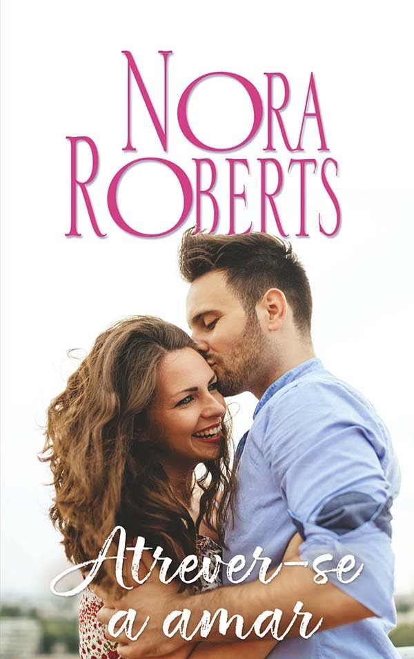 Atrever-se a amar (BIBLIOTECA NORA ROBERTS, Band 115) Contemporary literature