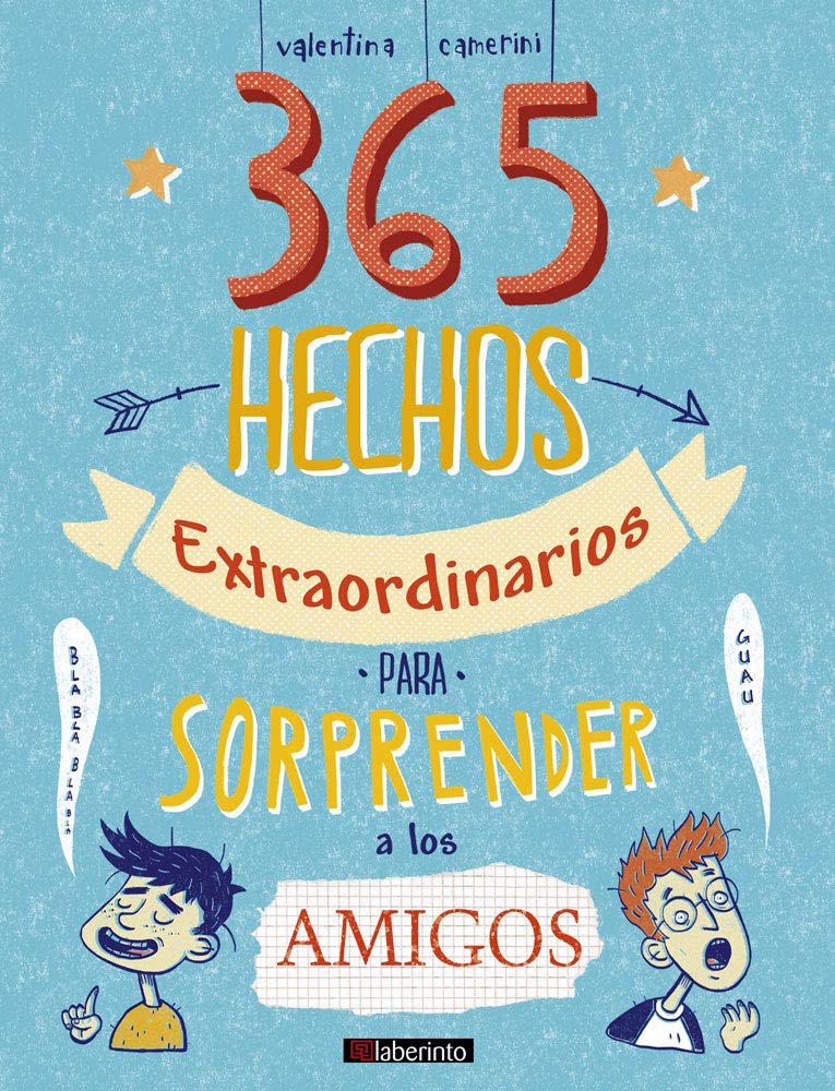 365 hechos extraordinarios para sorprender a los amigos book
