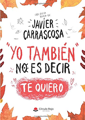 Yo también no es decir te quiero book