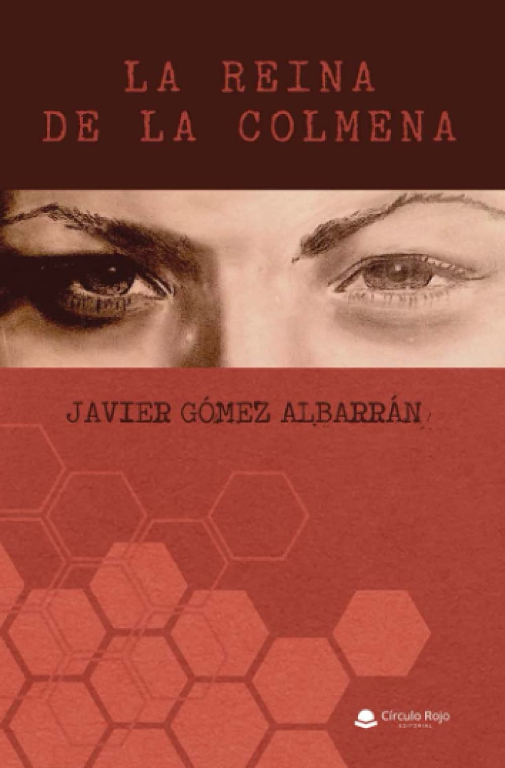 La Reina De La Colmena book