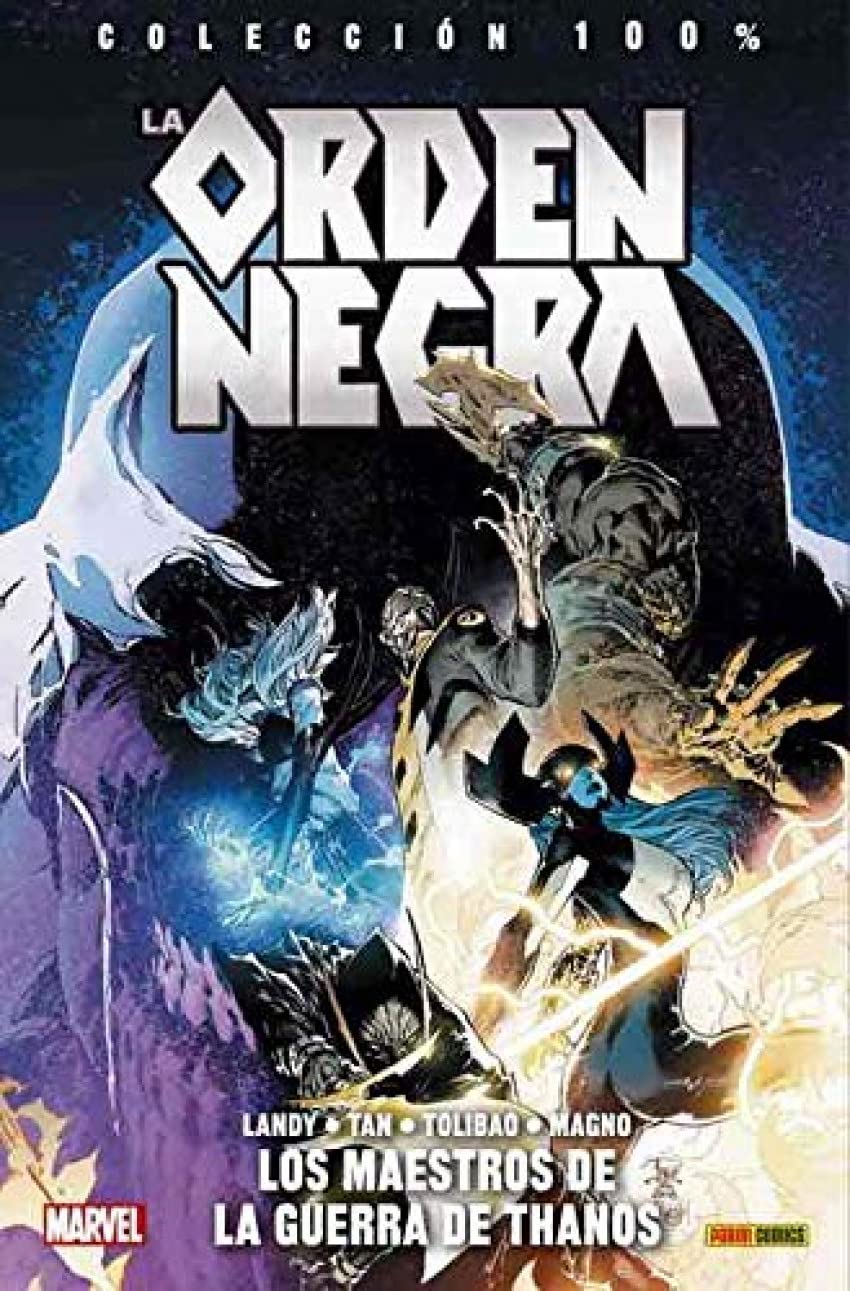 Colección 100% La Orden Negra. Los Maestros De La Guerra De Thanos: LOS MAESTROS DE LA GUERRA DE THANOS (100% MARVEL COEDICIONES) Superheroes