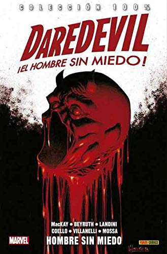 Colección 100% Daredevil El Hombre Sin Miedo 17. Hombre Sin Miedo: EL HOMBRE SIN MIEDO (COLECCIÓN 100% MARVEL) Superheroes