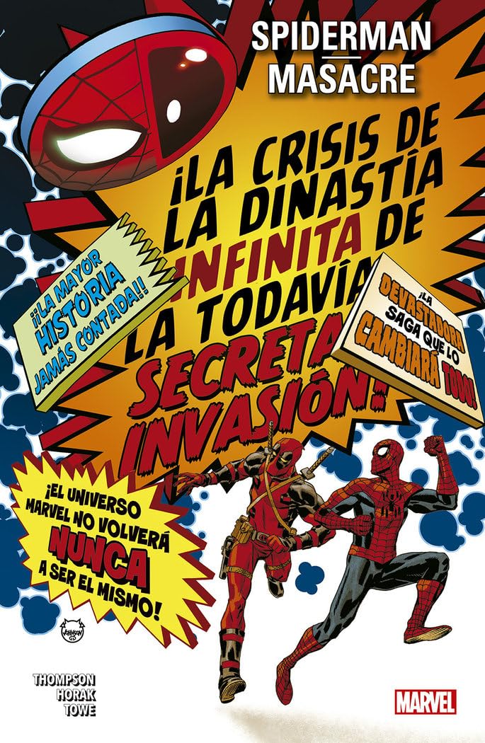 Colección 100% Spiderman/Masacre. ¡La Crisis De La Dinastía Infinita De La Todavía Secreta Invasión!: MASACRE book