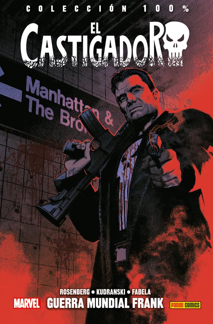 El Castigador 6. Guerra Mundial Frank: GUERRA MUNDIAL FRANK Superheroes
