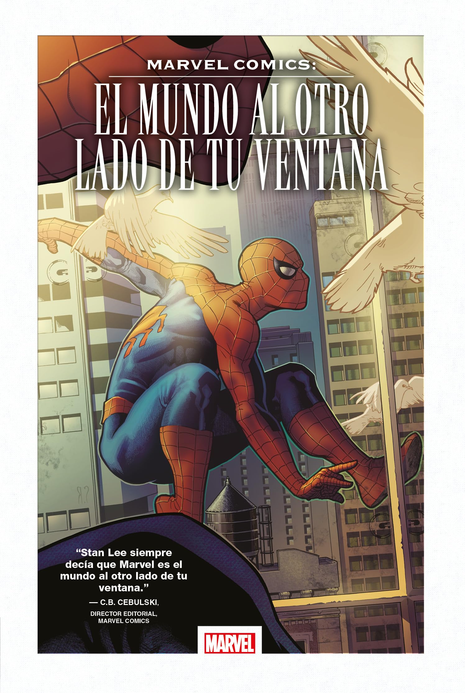 Álbumes coediciones marvel comics. el mundo al otro lado de tu ventana book