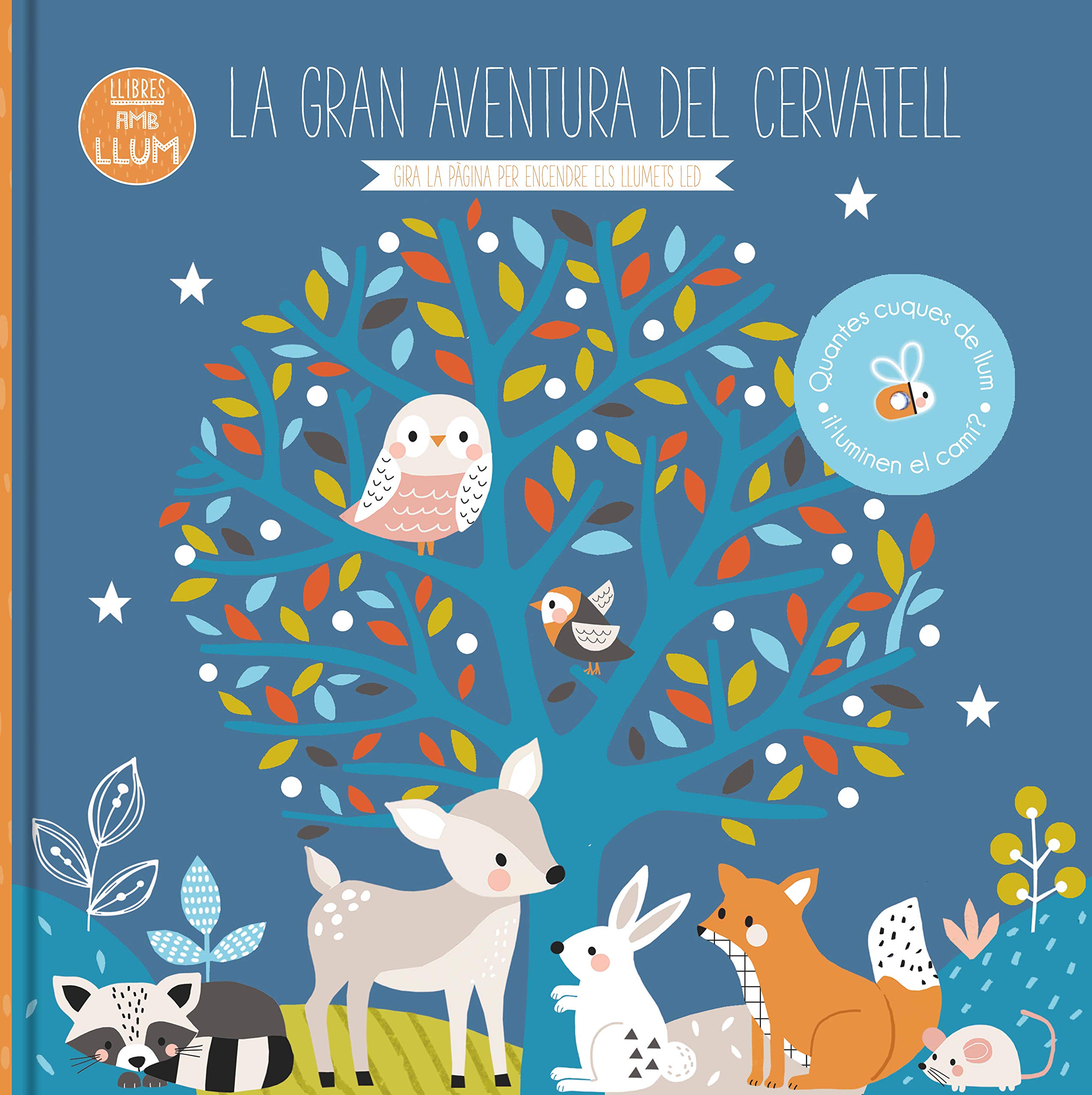 LLIBRES AMB LLUM... LA GRAN AVENTURA DEL CERVATELL book