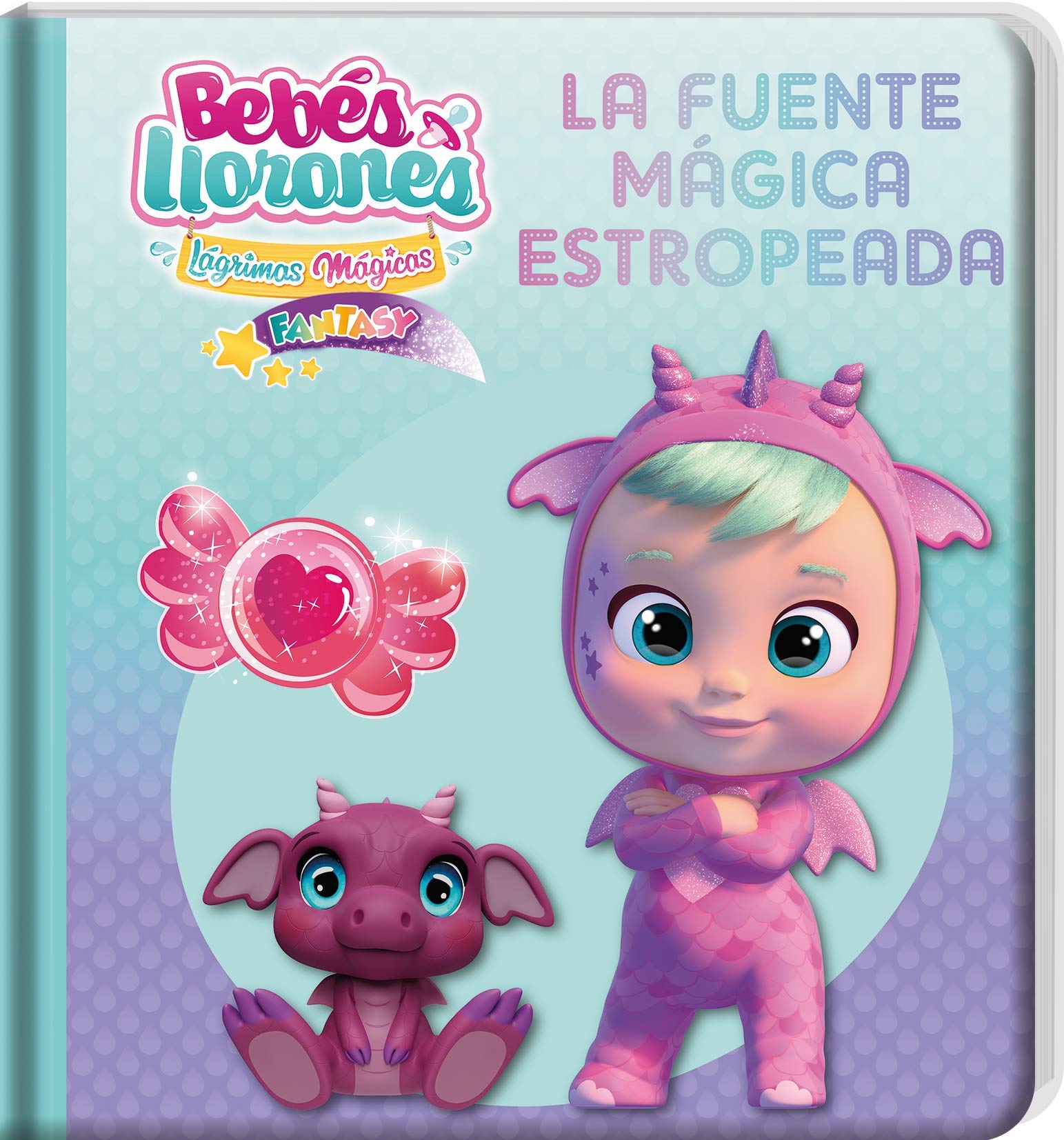 LA FUENTE MÁGICA ESTROPEADA (BEBÉS LLORONES LÁGRIMAS MÁGICAS - FANTASY) Parents & Children