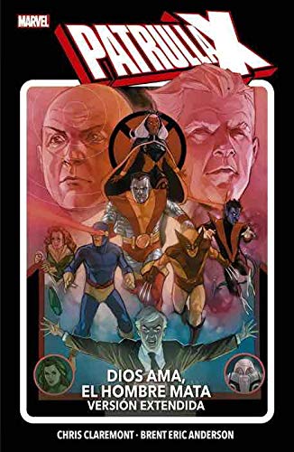 Albumes coediciones patrulla-x dios ama, el hombre mata. versión extendida Superheroes