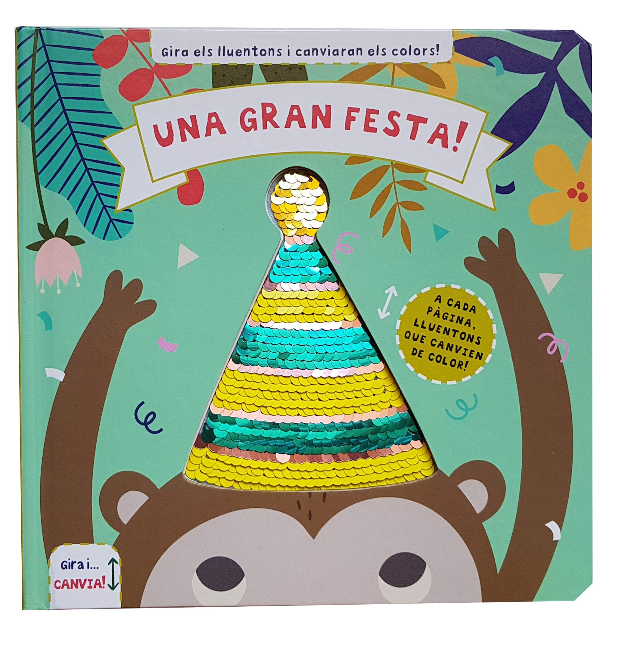 UNA GRAN FESTA! (GIRA I... CANVIA!) Tiptoi & Games