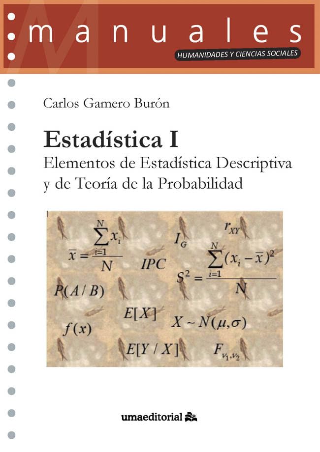 Estadística I: Elementos de Estadística Descriptiva y de Teoría de la Probabilidad book