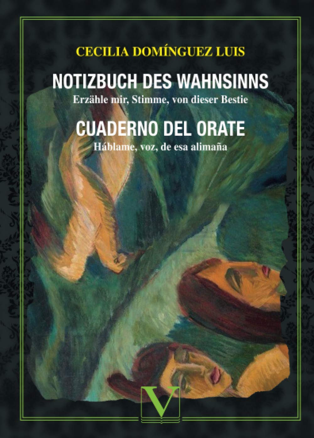 Cuaderno del orate: Notizbuch des Wahnsinns book