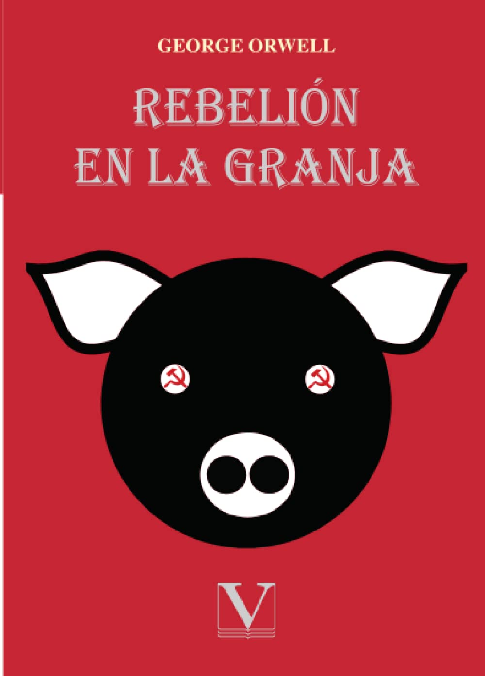Rebelión en la granja (Narrativa, Band 1) Contemporary literature