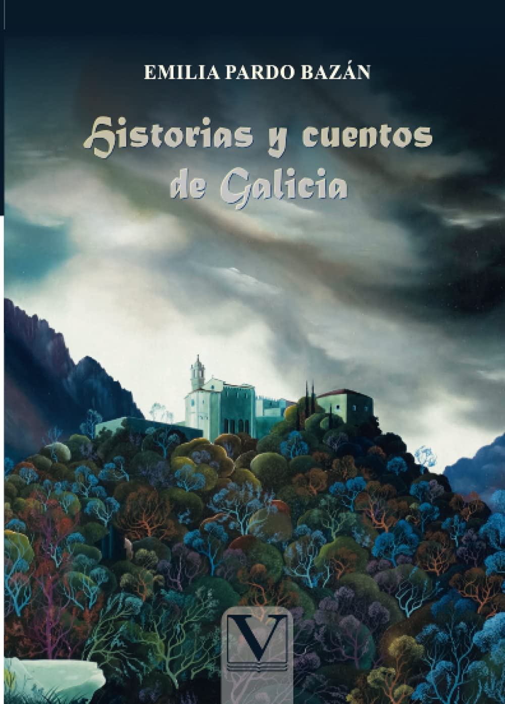 Historias y cuentos de Galicia (Infantil-Juvenil, Band 1) Essays & Short Stories