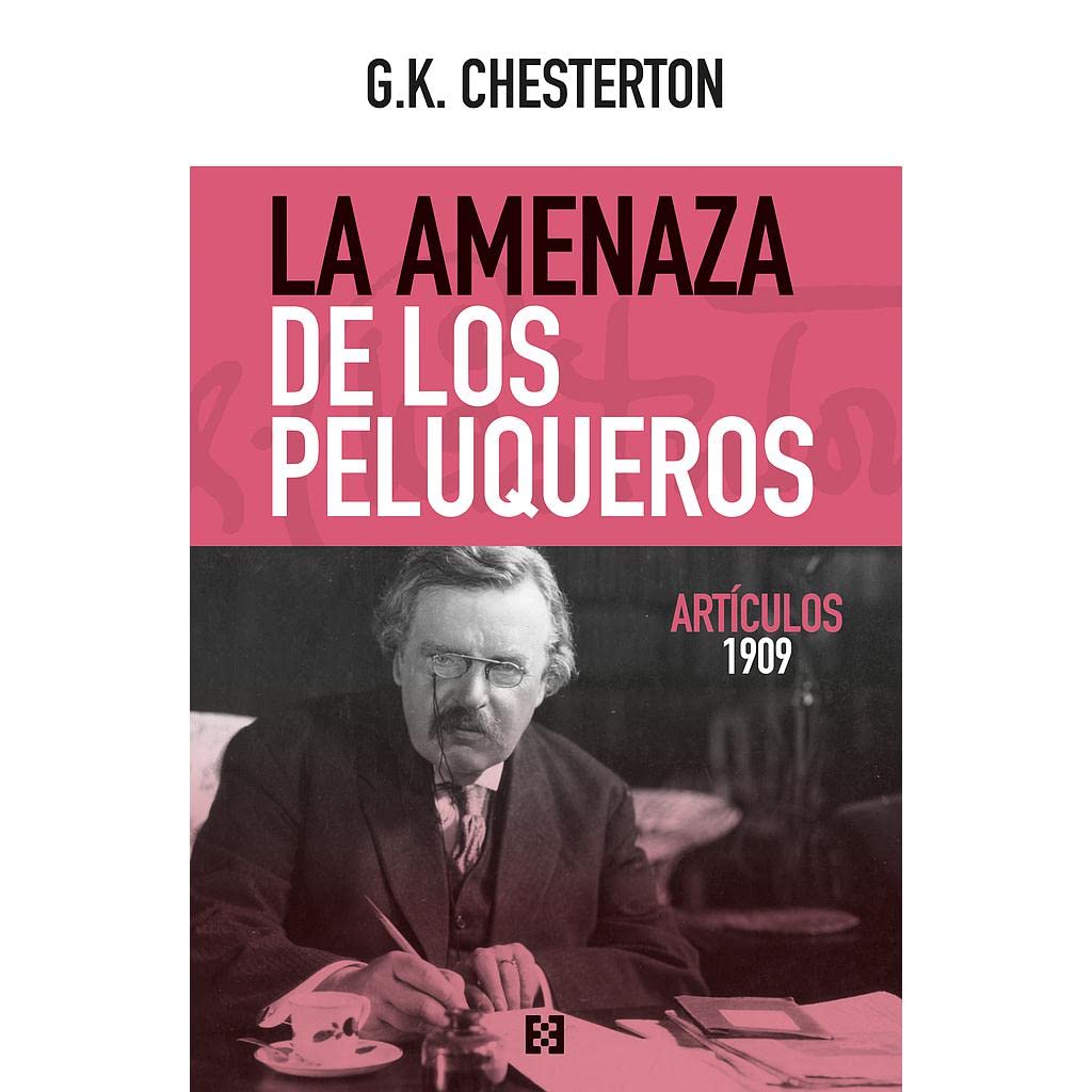 AMENAZA DE LOS PELUQUEROS, LA (ARTICULOS 1909) Books