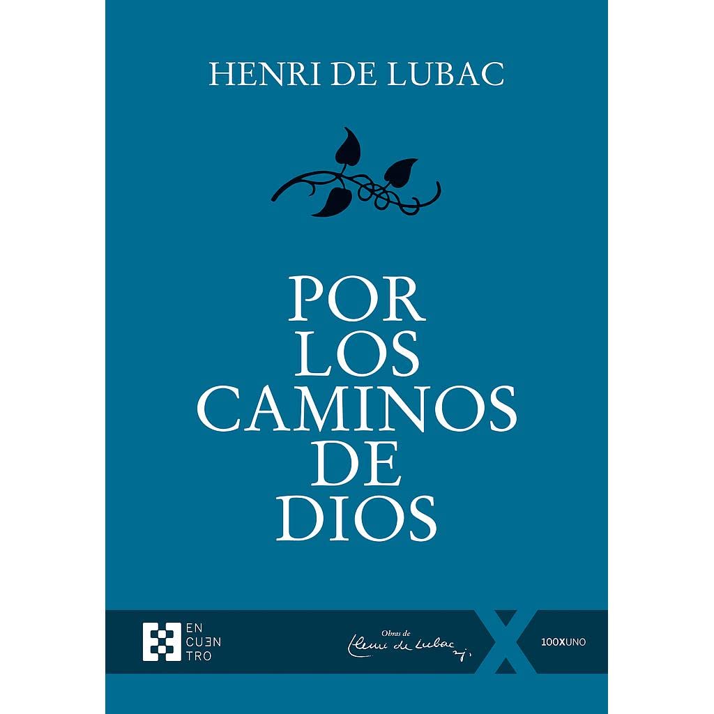 Por los caminos de Dios (100XUNO, Band 97) Religion & Esotericism