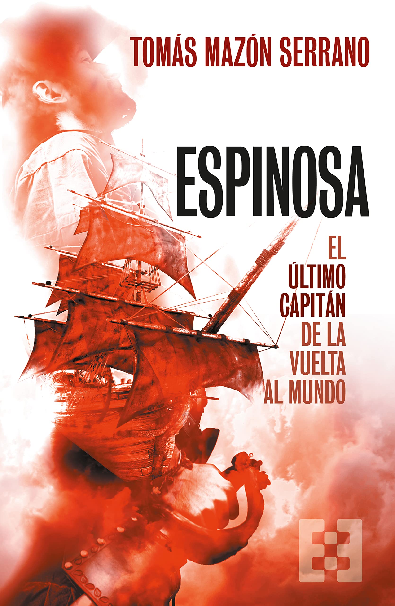 Espinosa, el último capitán de la vuelta al mundo Memories