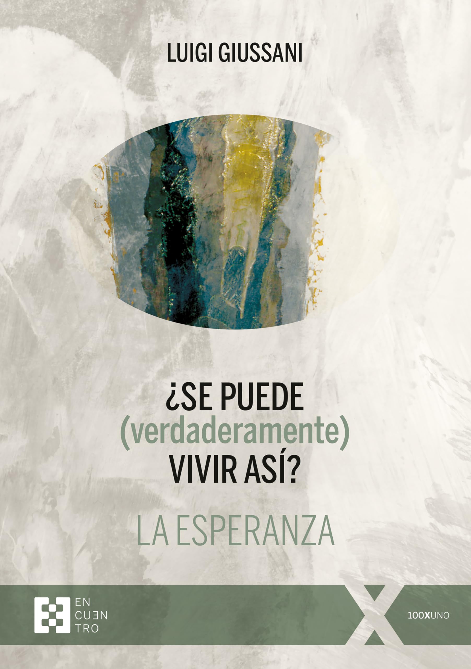 ¿Se puede (verdaderamente) vivir así? La esperanza book