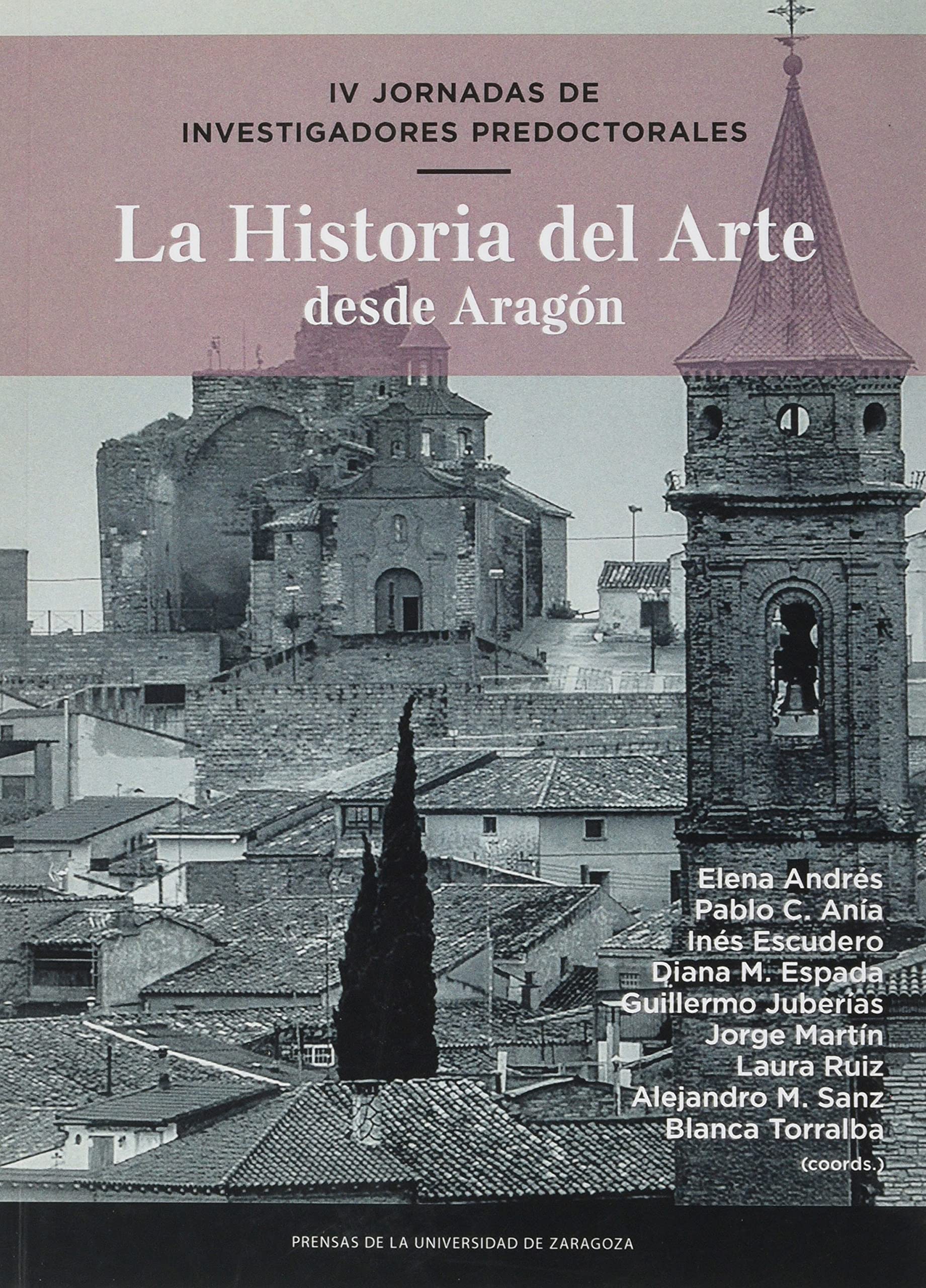 IV Jornadas de Investigadores predoctorales: La Historia del Arte desde Aragón book