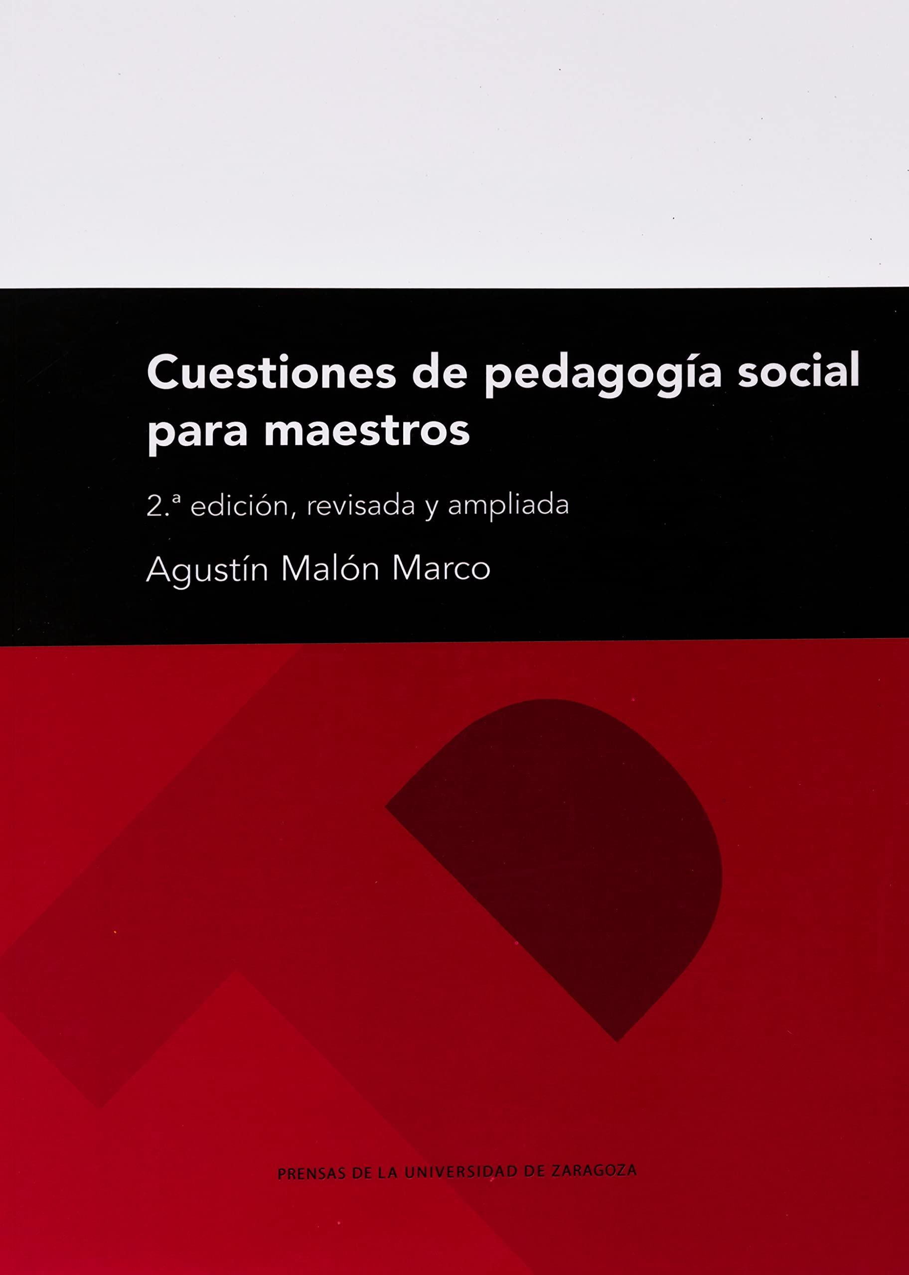Cuestiones de pedagogía social para maestros book