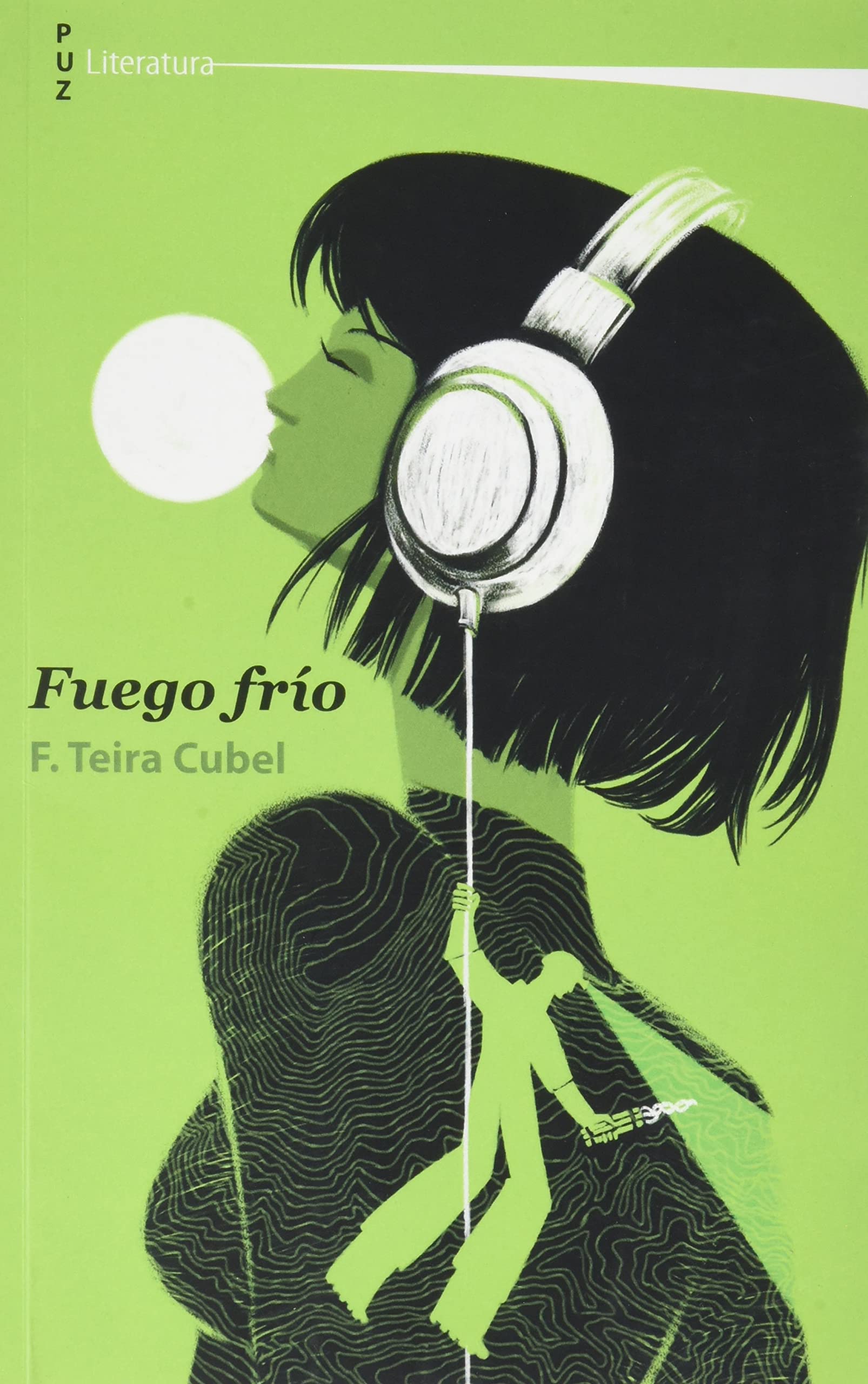 Fuego frío Contemporary literature