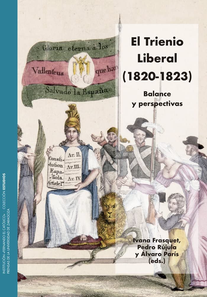 El Trienio Liberal (1820-1823) Politics & History