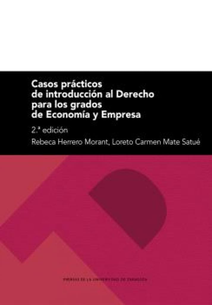 Casos prácticos de introducción al Derecho para los Grados de Economía y Empresa book