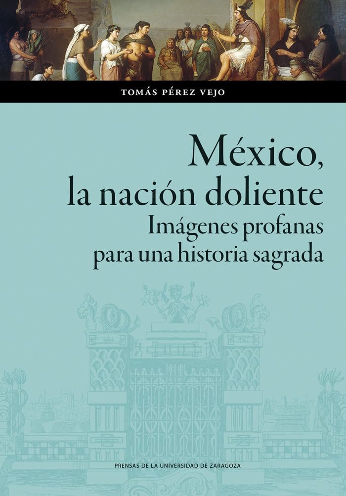 México, la nación doliente book