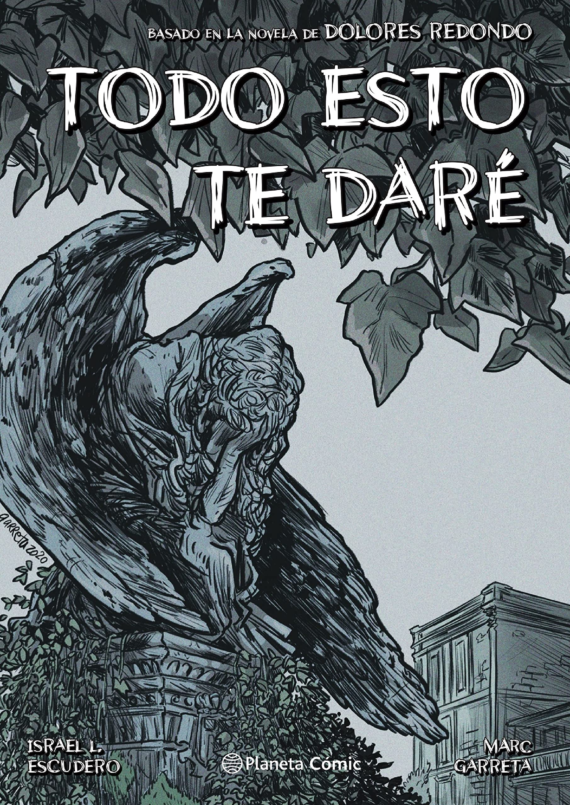 Todo esto te daré (novela gráfica): Basado en la novela de Dolores Redondo book