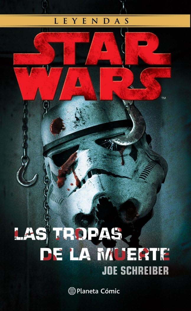 Star Wars Las tropas de la muerte (NE) (Star Wars: Novelas) Contemporary literature
