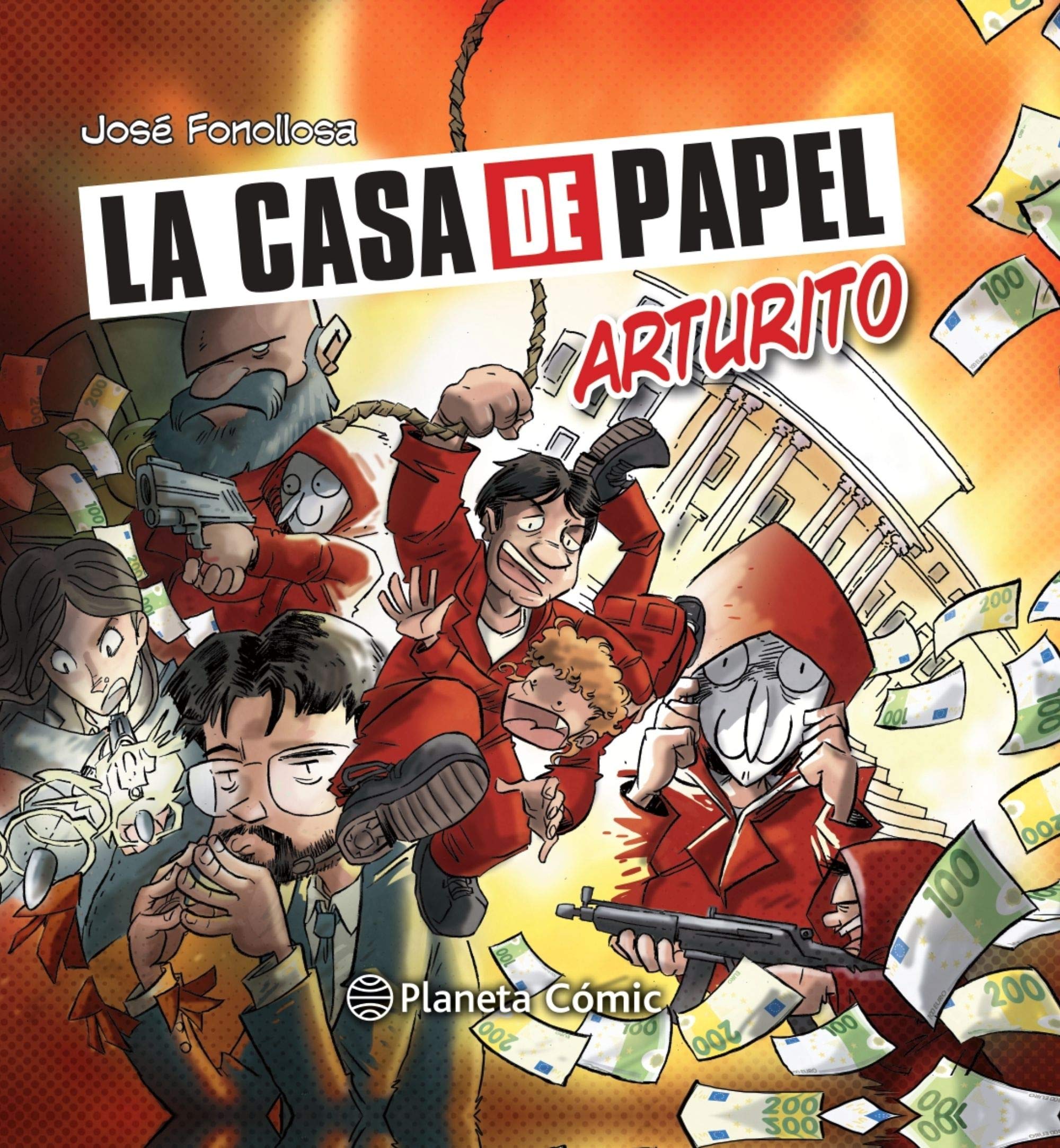 La casa de papel: Arturito (Biblioteca Planeta) Manga