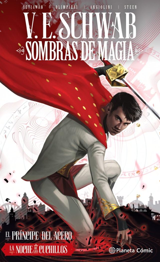 Sombras de magia nº 02 (novela gráfica): El Príncipede acero. La noche de los cuchillos Manga