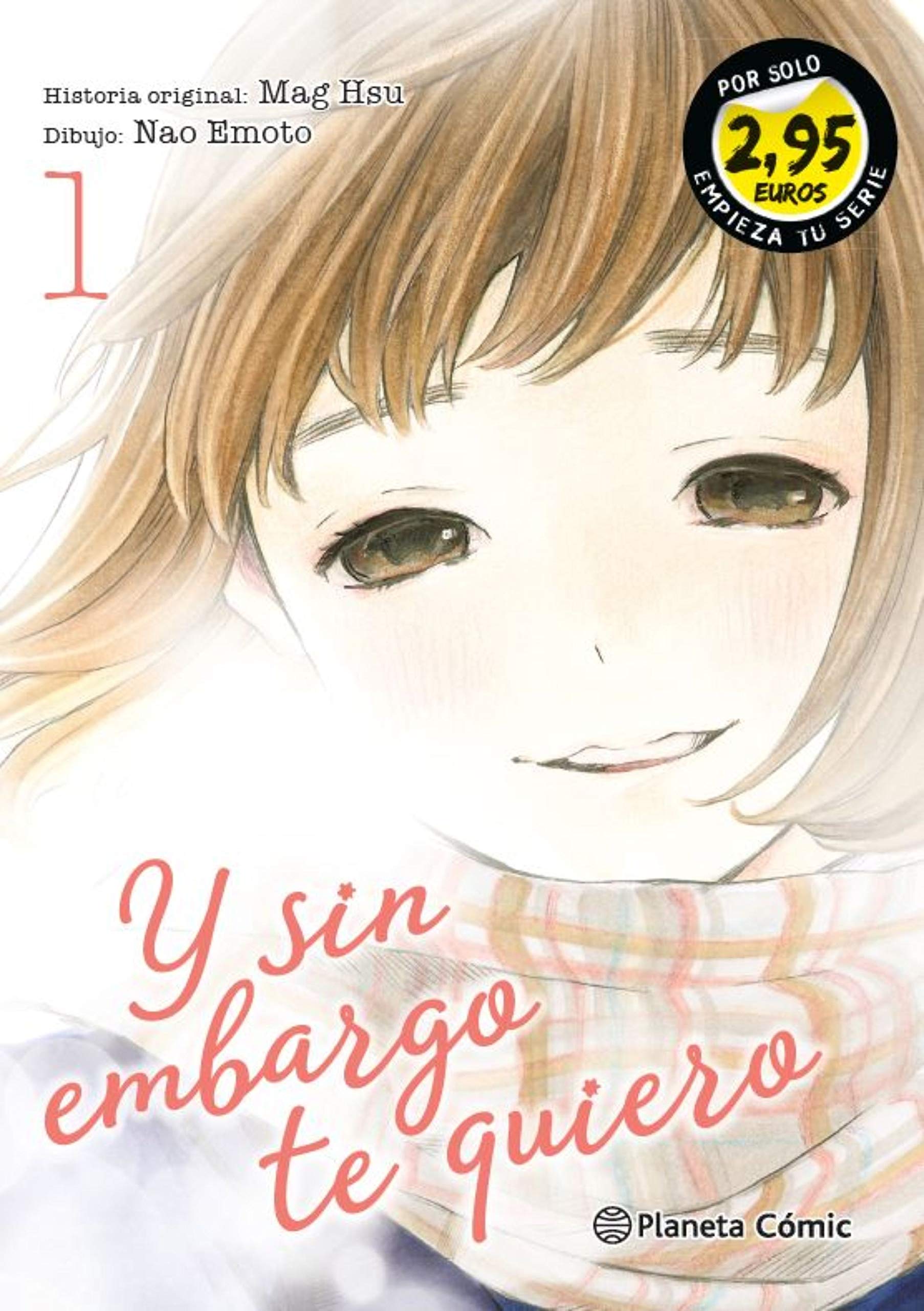 SM Y sin embargo te quiero nº 01 2,95 (Shojo Manía) Manga