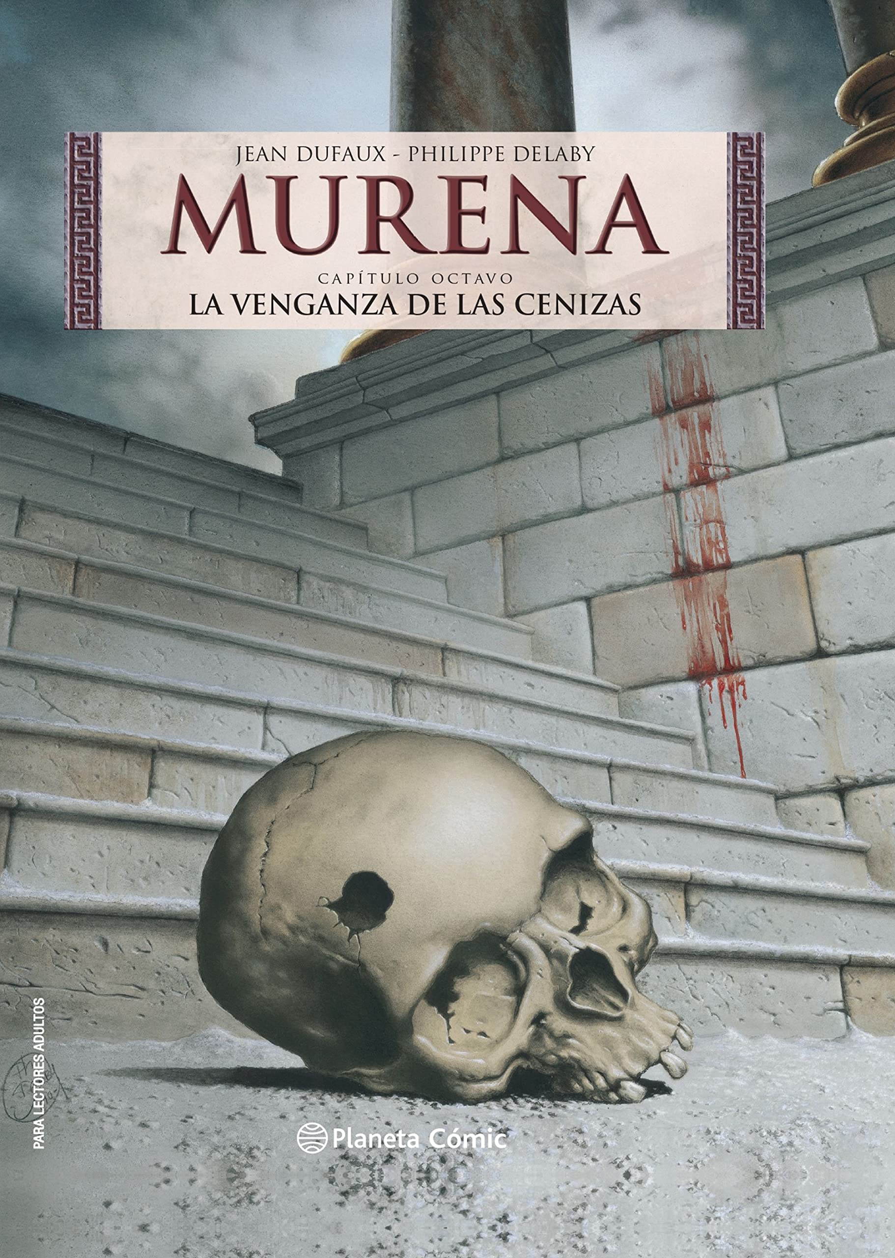 Murena nº 08/10 (NE): La venganza de las cenizas book