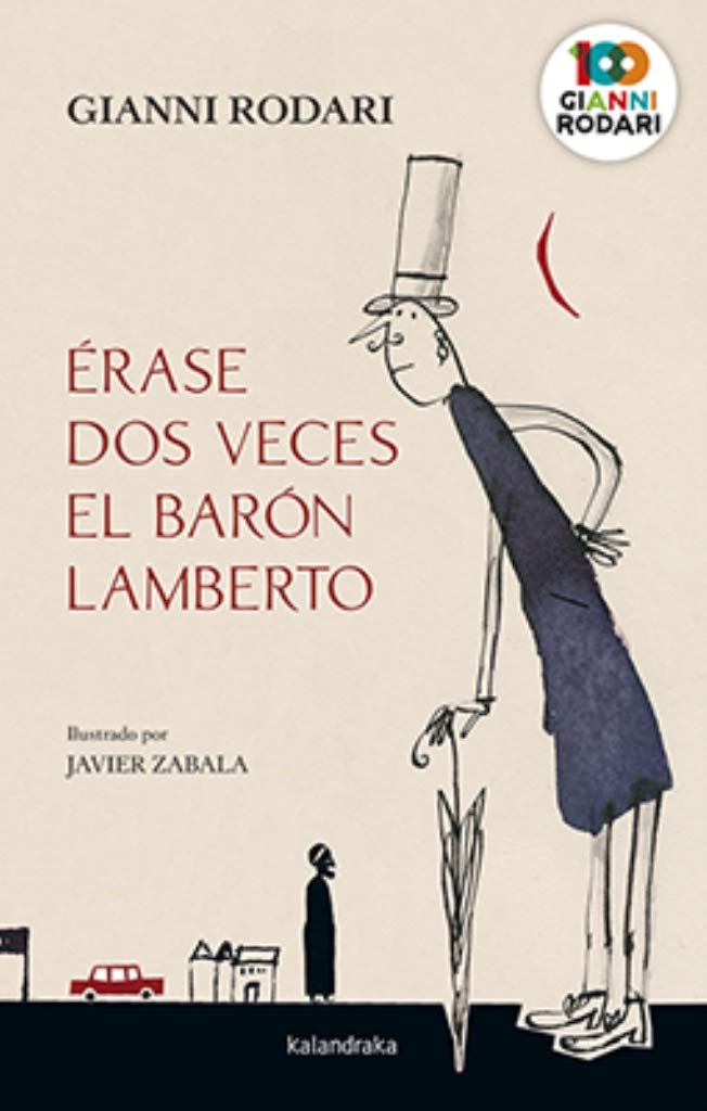 Érase dos veces el barón Lamberto (Siete Leguas) Novels & Short Stories
