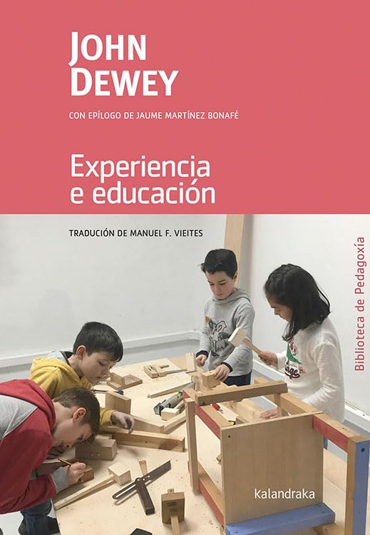 Experiencia e educación (Biblioteca de Pedagoxía, Band 11) Books