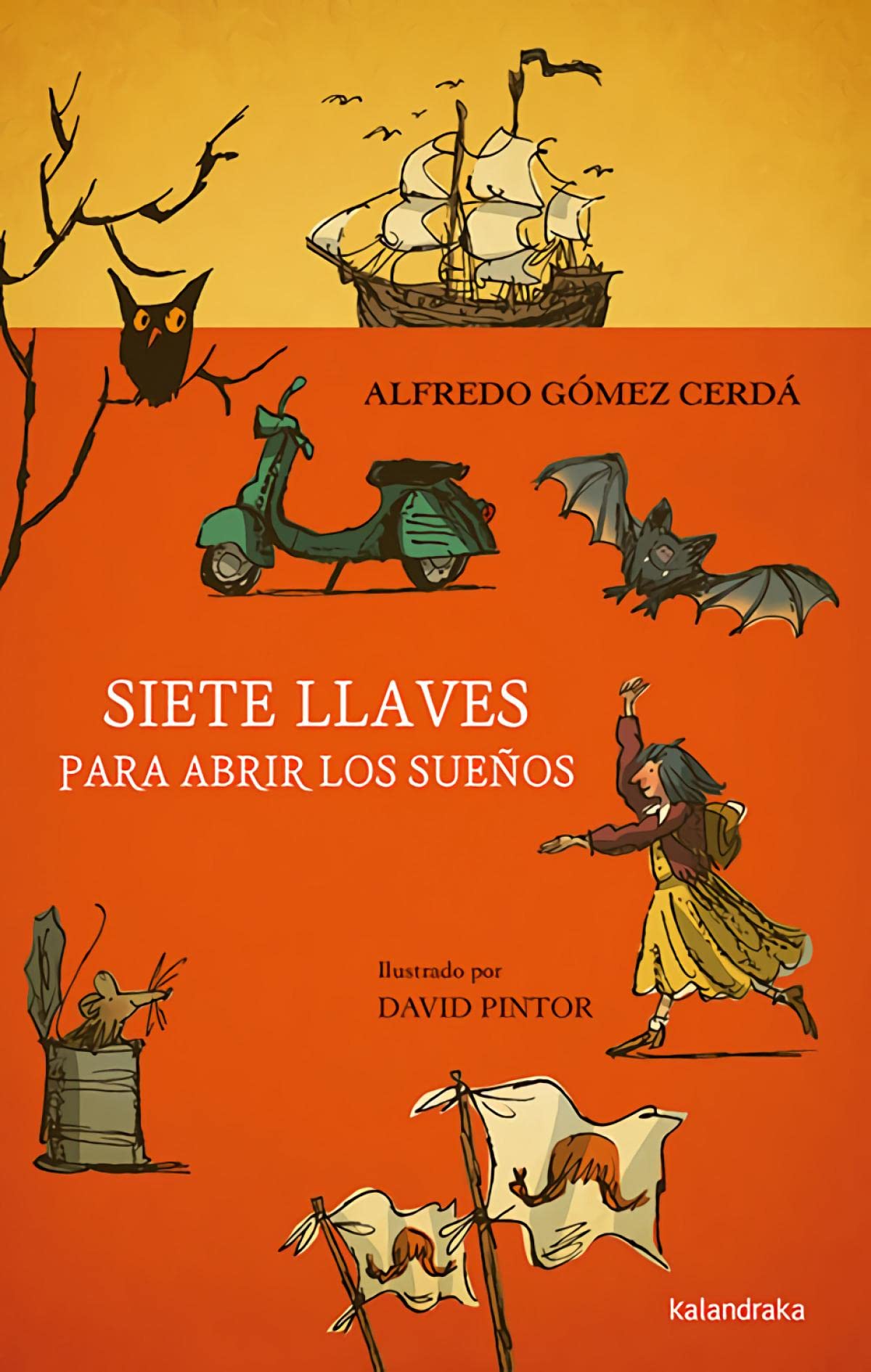 Siete llaves para abrir los sueños (Siete Leguas) Children's books