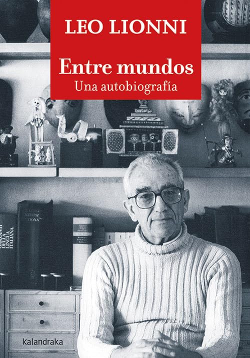 Entre mundos. Una autobiografía (Puntos Cardinales) Memories