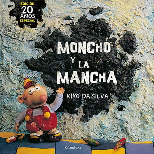 Moncho y la mancha (Obras de autor) Non-fiction