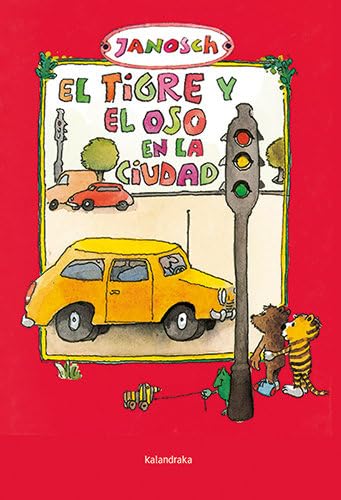 El tigre y el oso en la ciudad book