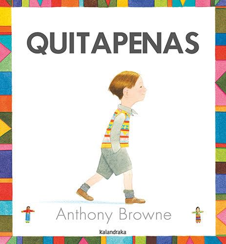 Quitapenas (Clásicos contemporáneos) Children's books