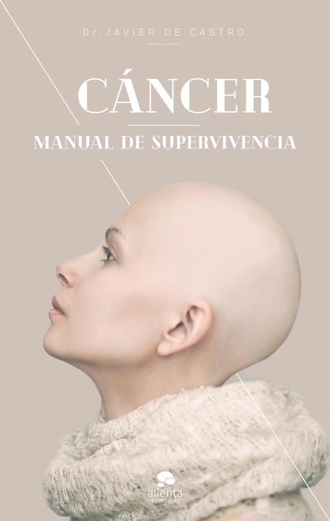 Cáncer: Manual de supervivencia book