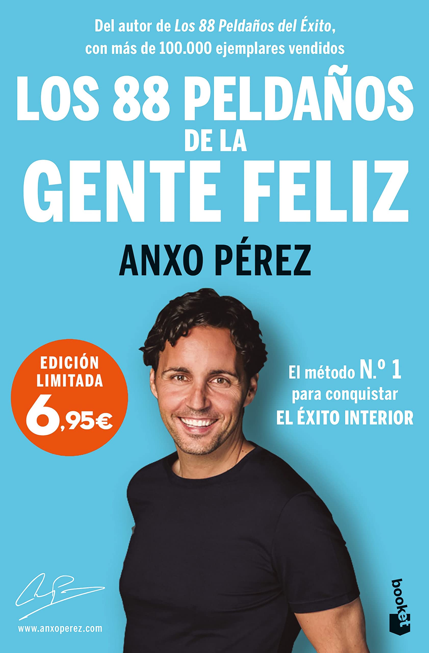 Los 88 Peldaños de la Gente Feliz: El método nº 1 para conquistar el Éxito Interior (Especial Prácticos) Business, Finance & Career