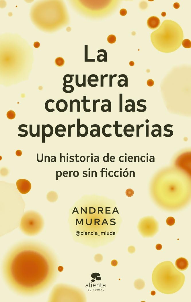 La guerra contra las superbacterias Medicine